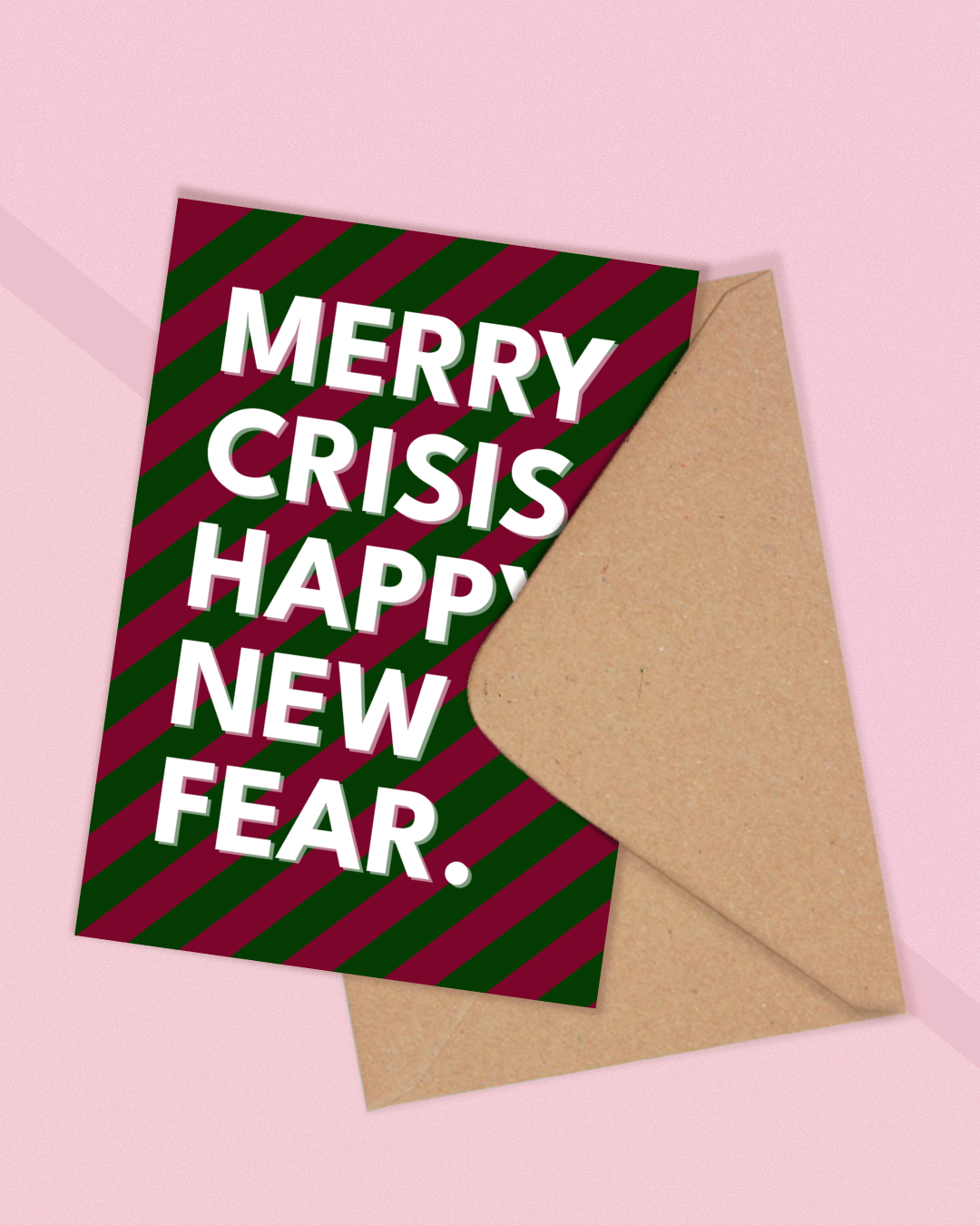 Merry Crisis and Happy New Fear - Christmas Card