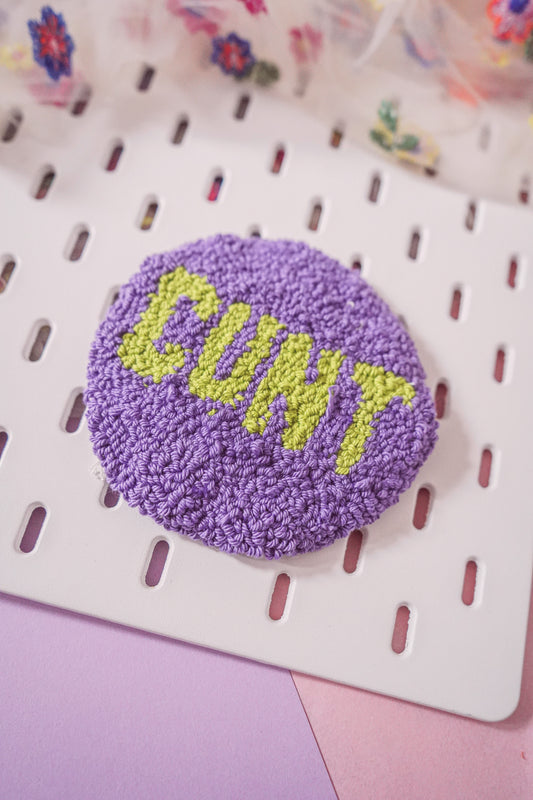 Shameless Punch Needle Coaster - C*NT