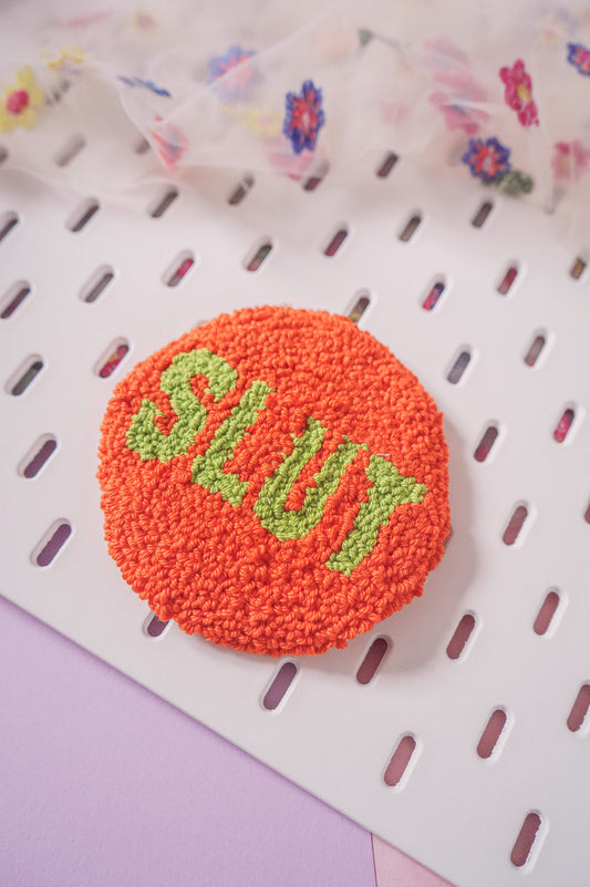 Shameless Punch Needle Coaster - SL*T