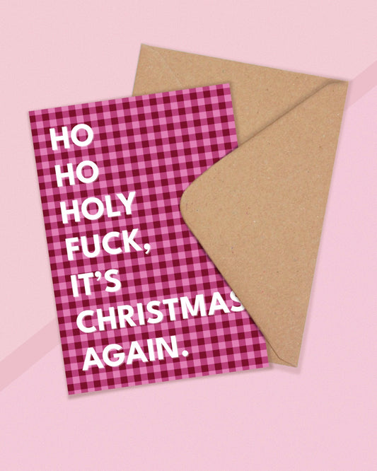 Christmas Again?! - Christmas Card